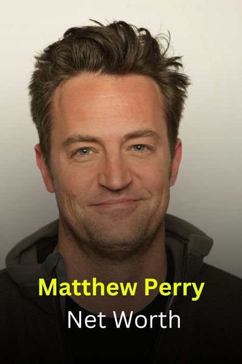 Matthew Perry net worth